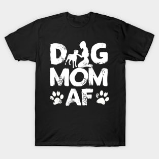 Best Gift Idea for Dog Mom Lover T-Shirt